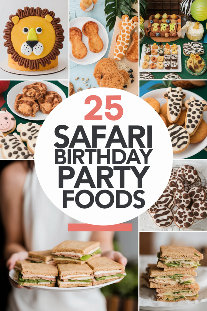 25 Wildly Fun Safari Birthday Party Food Ideas for Every Taste Adventure