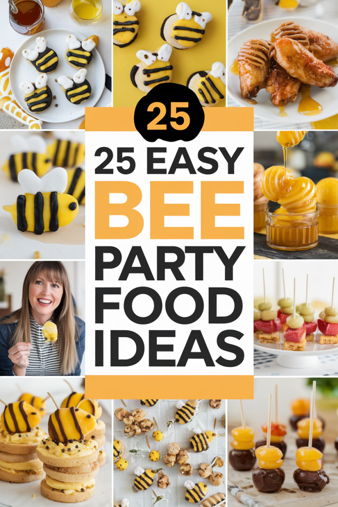 Easy Bee Party Food Ideas