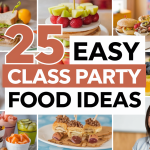 Easy Class Party Food Ideas