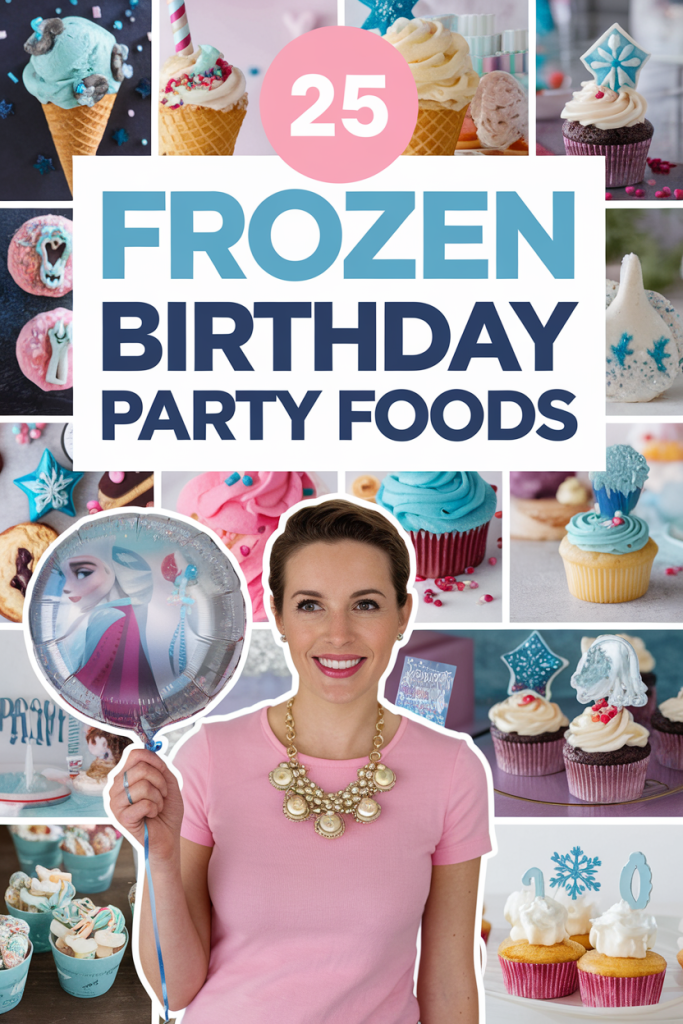 Easy Disney Frozen Birthday Party Food Ideas