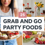 Easy Grab-and-Go Party Food Ideas