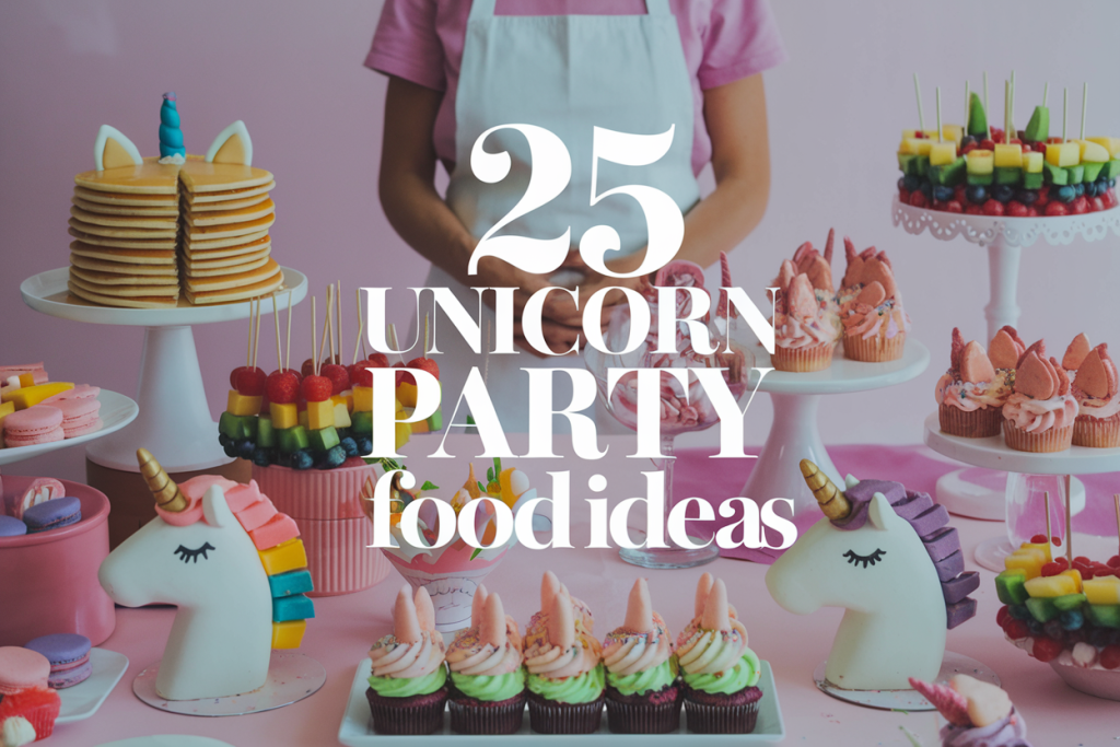 Unicorn Party Food Ideas