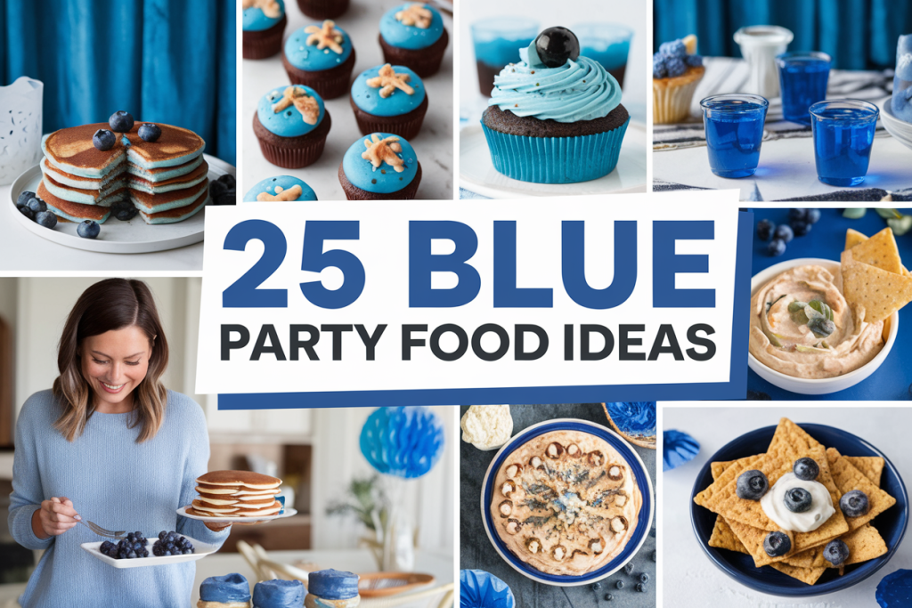 blue party food ideas