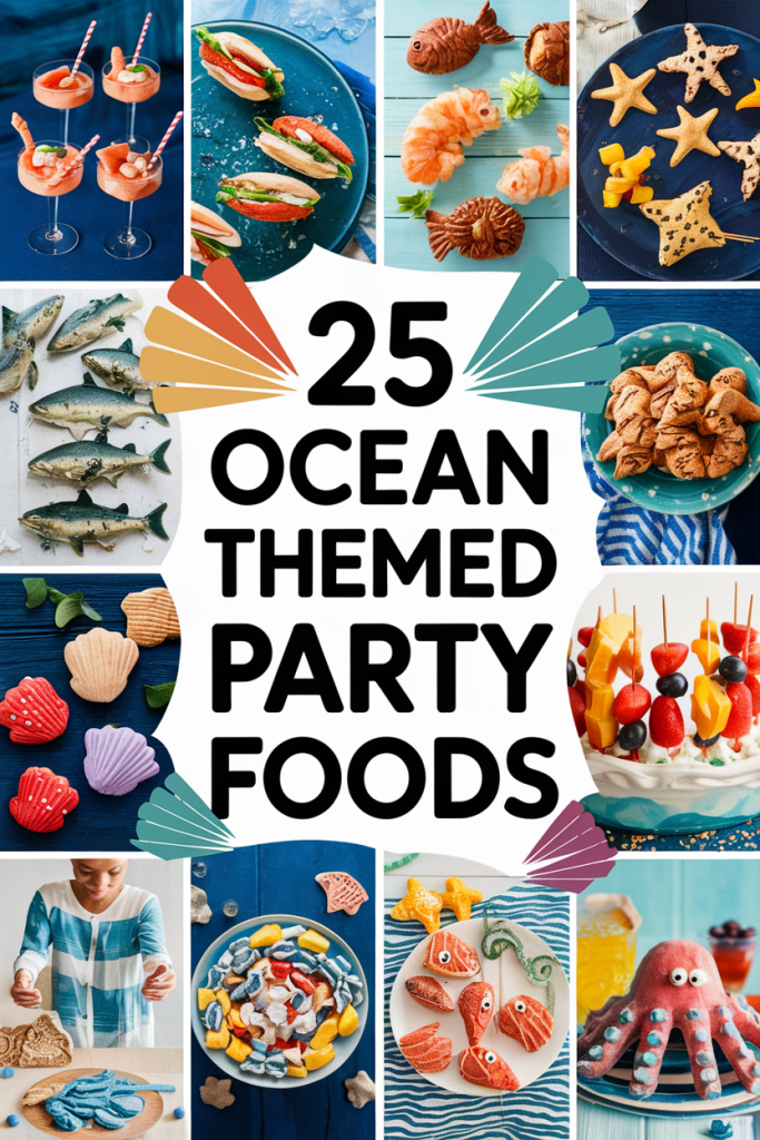 ocean themed party foods