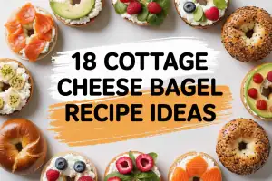 Cottage Cheese Bagel Recipe Ideas