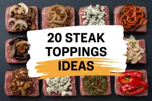 Steak Toppings Ideas