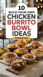 Chicken Burrito Bowl Ideas