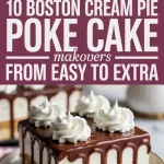 Boston Cream Pie Poke Cake