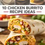 Chicken Burritos