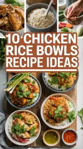 Chicken Rice Bowls