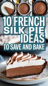 French Silk Pie Reinvented For Every Craving