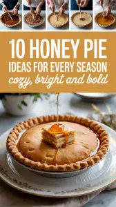 Honey Pie Ideas