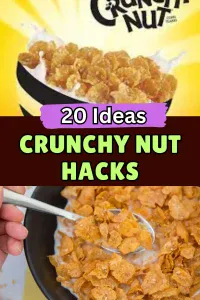 Crunchy Nut Hacks
