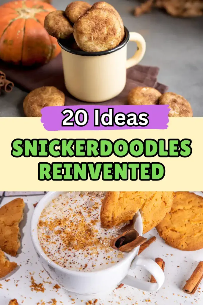 Snickerdoodles Reinvented