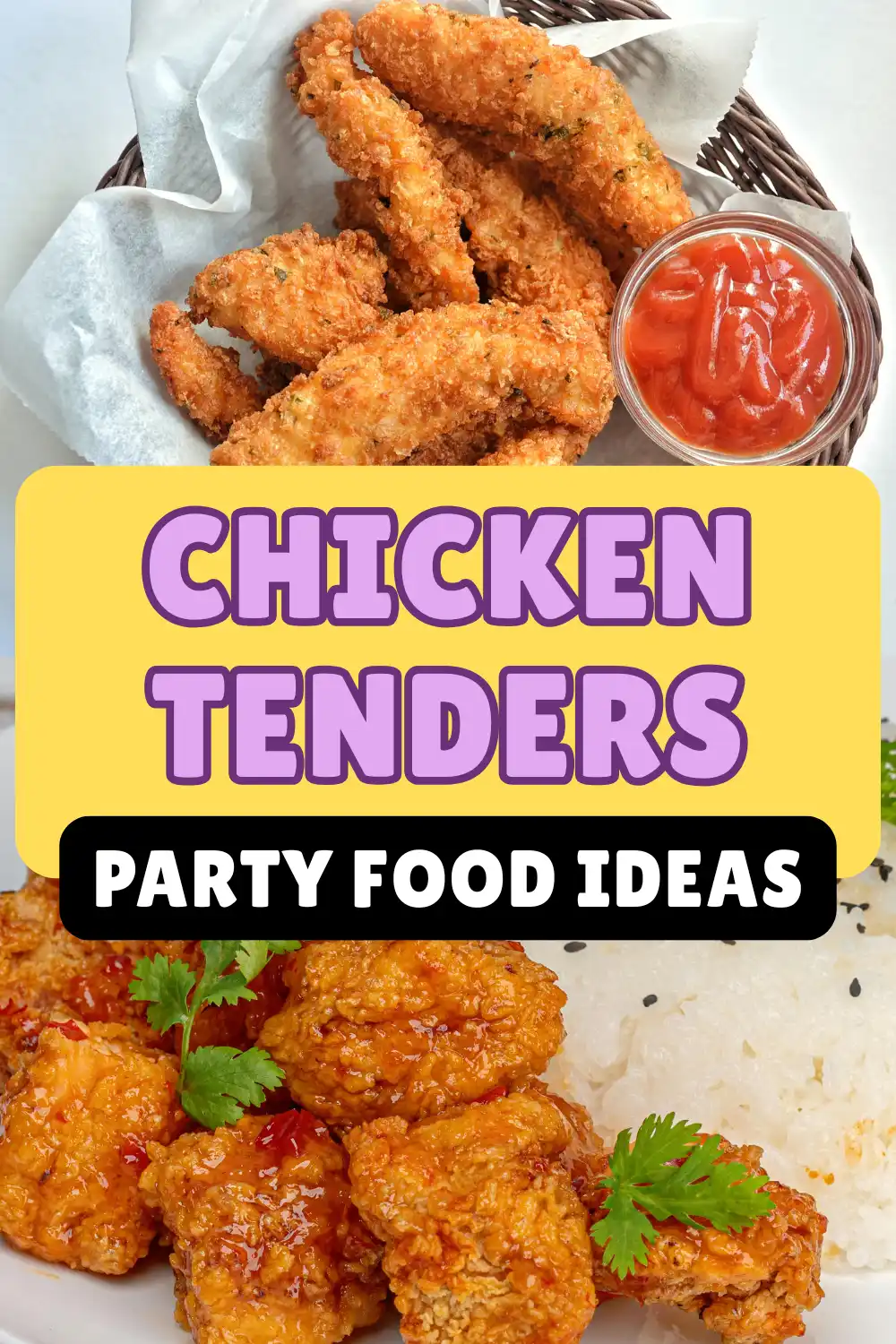 Fun Ways to Serve Chicken Tenders at Gatherings - Long Suppering Food Ideas