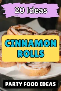 20 practical and creative cinnamon roll ideas that make parties easier, tastier, and way more fun.